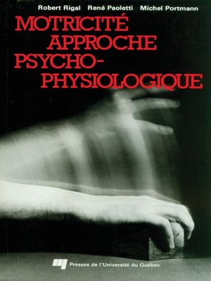 cover image of Motricité approche psychophysiologique